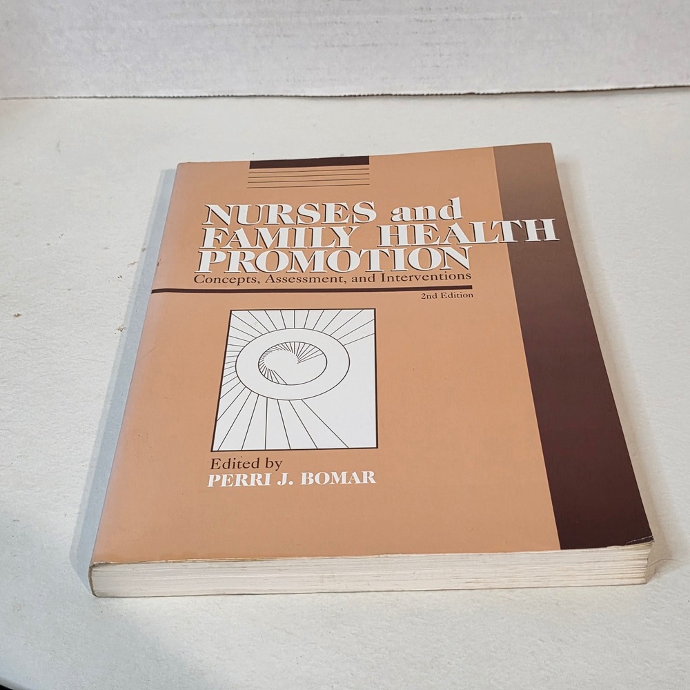 Nurses and Family Health Promotion 2nd Ed Perri J Bomar Nursing Textbook Saunder
